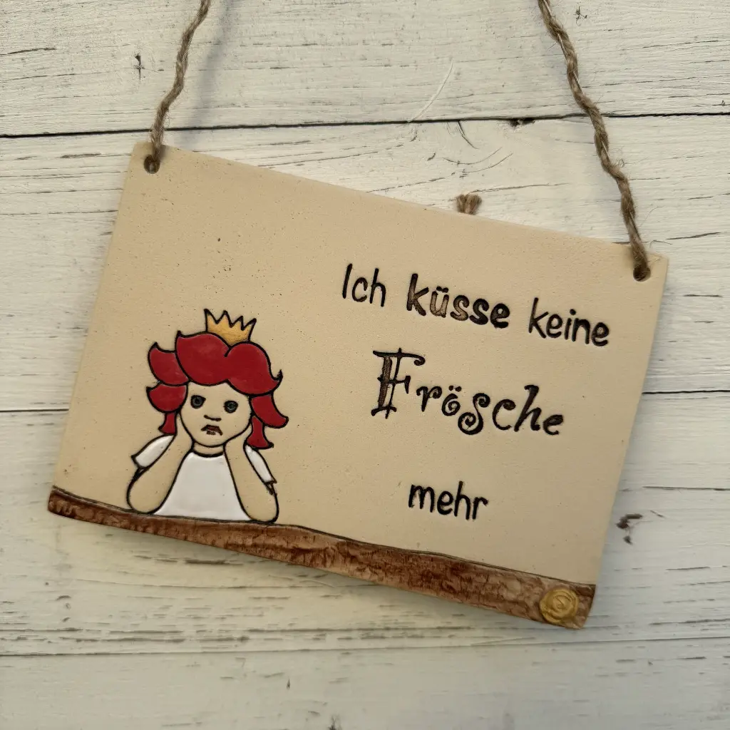 Gartenschild ich küsse keine Frösche mehr 1.webp